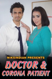 Doctor And Corona Patient (2021) Hindi NiksIndian Exclusive Full Movie